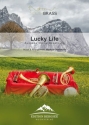 Lucky Life: fr kleine Blasmusik Direktion und Stimmen