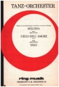 Melissa (B-Dur) - Cielo dell' Amore (a-moll) fr Salonorchester Direktion und Stimmenset