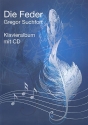 Die Feder (+CD) fr Klavier
