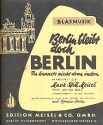 Berlin bleibt doch Berlin fr Blasmusik Stimmen