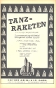 Tanzraketen I/II: fr Salonorchester