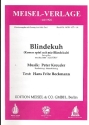 Blindekuh (Komm spiel mit mir Blindekuh) fr Gesang und und Klavier Einzelausgabe