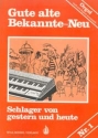 Gute alte Bekannte-Neu Band 1 fr E-Orgel