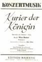 Kurier der Knigin: fr Salonorchester