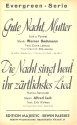 Gute Nacht, Mutter   und   Die Nacht singt heut' ihr zrtlichstes Liebeslied fr Big Band Piano-Direktion und Stimmen