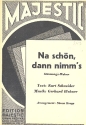 Na schn dann nimms: fr Salonorchester