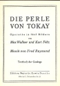 Die Perle von Tokay: Libretto