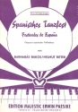 Spanisches Tanzfest: Potpourri spanischer Volkstnze fr Klavier