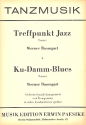 Treffpunkt Jazz   und   Ku-Damm-Blues: fr Combo
