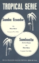 Samba Ecuador   und   Sambonita: fr Salonorchester