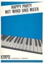 Happy Party mit Wind und Meer: Album fr Gesang und Klavier