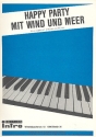Happy Party mit Wind und Meer Album fr Gesang und Klavier