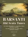 Old Scots Tunes f�r Violine (Blockfl�te in C, Querfl�te, Oboe) und Bc Partitur und 2 Spielpartituren