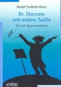 Dr. Staccato und andere Spe fr 2 Bassinstrumente Spielpartitur