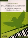 Der Sperling im Sandkasten fr Klavier