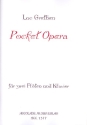 Pocket Opera fr 2 Flten und Klavier Stimmen