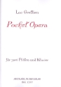 Pocket Opera fr 2 Flten und Klavier Stimmen