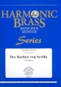 Ouvertre zu Der Barbier von Sevilla fr 2 Trompeten, Horn, Posaune und Tuba Partitur und Stimmen