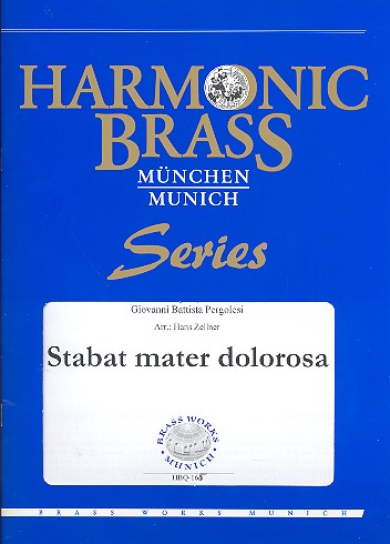 Stabat mater dolorosa fr 2 Trompeten, Horn, Posaune und Tuba Partitur und Stimmen