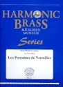 Les Fontaines de Versailles fr 2 Trompeten, Horn, Posaune und Tuba Partitur und Stimmen