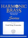 Good King Wenceslas fr 2 Trompeten, Horn, Posaune und Tuba Partitur und Stimmen