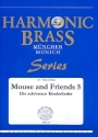 Mouse and Friends vol.5 fr 2 Trompeten, Horn, Posaune und Tuba Partitur und Stimmen
