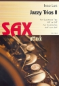 Jazzy Trios Band 2 fr 3 Saxophone (S/A AT) Partitur und Stimmen