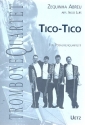 Tico-Tico fr 4 Posaunen Partitur und Stimmen
