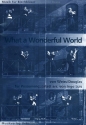 What a wonderful world fr 4 Posaunen Partitur und Stimmen