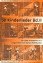 50 Kinderlieder Band 2 fr 2 Trompeten Spielpartitur