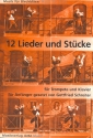 12 Lieder und kleine Stcke fr Trompete und Klavier