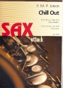 Chill out fr 3-5 Saxophone Partitur und Stimmen