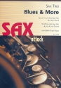 Blues and more: fr 3 Saxophone (AAT) Partitur und Stimmen