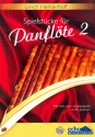Spielstcke Band 2 (+CD) fr Panflte