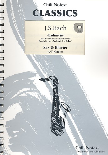 Badinerie (+CD) fr Saxophon und Klavier