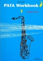 PATA Workbook Band 1 - Systematics fr Saxophon