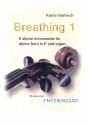 Breathing vol.1 für Alphorn in F und Orgel