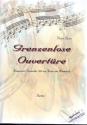 Grenzenlose Ouvertre fr Orchester Partitur