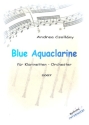Blue Aqualarine für 6-7 Klarinetten Partitur und Stimmen