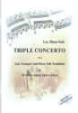Tripel-Konzert für Trompete, Horn, Posaune und Blasorchester Partitur und Stimmen