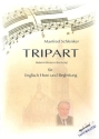 Tripart fr Englischhorn und Orgel