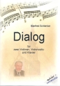 Dialog fr 2 Violinen, Violoncello und Klavier Stimmen