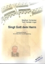 Singt Gott dem Herrn fr mittlere Singstimme und Begleitung (Tasteninstrument) Partitur