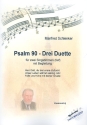 Psalm 90 - 3 Duette fr 2 tiefe Stimmen und Begleitung Partitur und Singpartitur