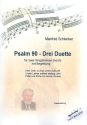 Psalm 90 - 3 Duette fr 2 hohe Stimmen und Begleitung Partitur und Singpartitur