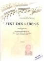 Fest des Lebens fr gem Chor und Instrumente Textbuch