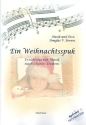Ein Weihnachtsspuk fr Erzhler, gem Chor und 5 Blechblser Partitur und Stimmen (mit Kopiergenehmigung)