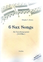 6 Sax Songs fr 4 Saxophone (SATBar) Partitur und Stimmen