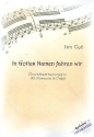 In Gottes Namen fahren wir fr Altposaune und Orgel