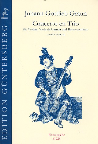 Concerto en Trio GraunWV A:XIII:36 fr Violine, Viola da gamba und Bc Partitur und Stimmen (Bc ausgesetzt)